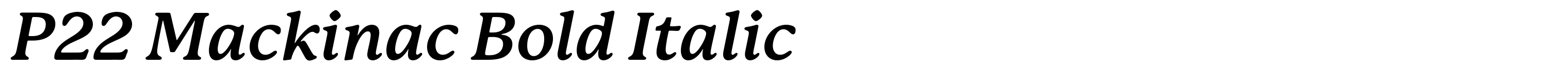 P22 Mackinac Bold Italic